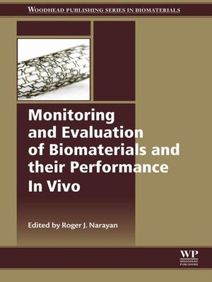 cover image of Monitoring and Evaluation of Biomaterials and their Performance In Vivo